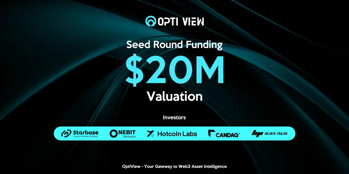 OptiView Secures Strategic Funding with a $20M Valuation in On-Chain Asset Management